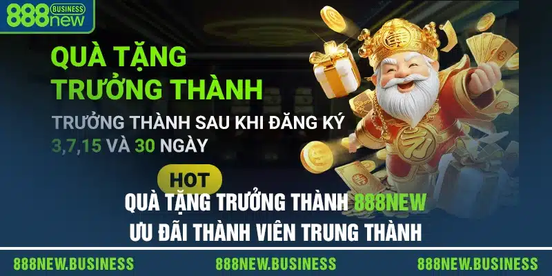 Quà Tặng Trưởng Thành 888new